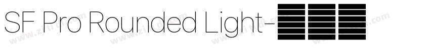 SF Pro Rounded Light字体转换